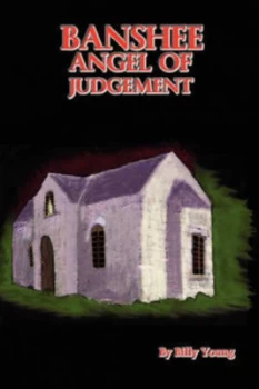 Image of Banshee Angel of Judgement by Billy Young Paperback