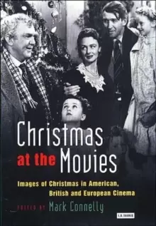 Image of Christmas at the Movies : Images of Christmas in American, British and European Cinema