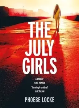 Image of The July girls by Phoebe Locke