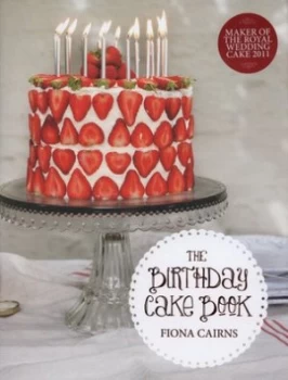 Image of The Birthday Cake Book by Fiona Cairns and Laura Edwards Hardback