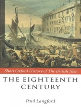 Image of The Eighteenth Century by Paul Langford Hardback