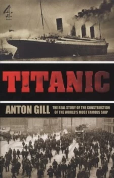Image of Titanic by Anton Gill Book