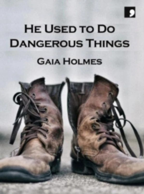 Image of He Used To Do Dangerous Things Paperback / softback
