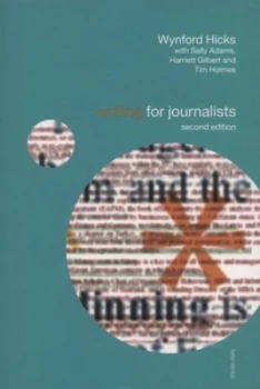 Image of Writing for Journalists by Wynford Hicks Paperback