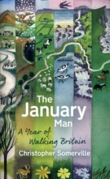 Image of The January Man by Christopher Somerville Hardback