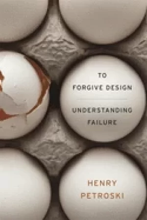 Image of to forgive design understanding failure