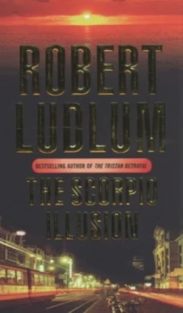 Image of The Scorpio Illusion by Robert Ludlum Book