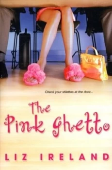 Image of The Pink Ghetto by Liz Ireland Paperback