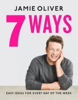 Image of 7 ways by Jamie Oliver