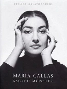Image of Maria Callas by Stelios Galatopoulos Hardback