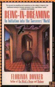 Image of Being-in-Dreaming by Florinda Donner Paperback