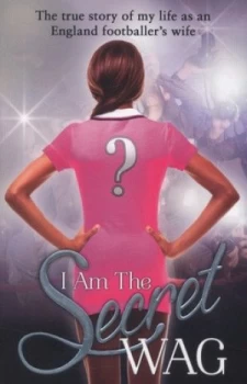 Image of I Am the Secret Wag by Secret Wag Paperback