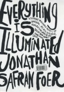 Image of Everything Is Illuminated by Jonathan Safran Foer Hardback