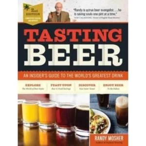 Image of Tasting Beer : An Insider's Guide to the World's Greatest Drink