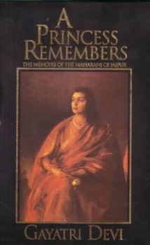 Image of Princess Remembers by Gayatri Devi Paperback