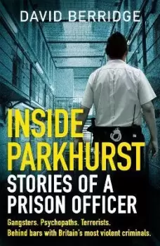 Image of Inside Parkhurst by David Berridge