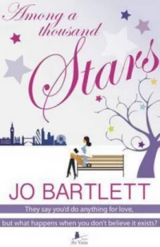 Image of Among a Thousand Stars by Jo Bartlett Paperback