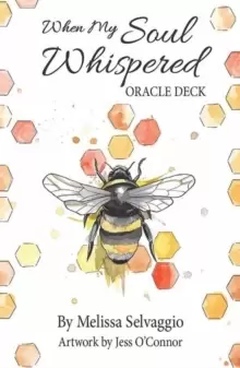 Image of When My Soul Whispered Oracle Deck