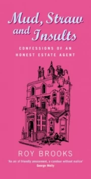 Image of Mud Straw and Insults by Roy Brooks Hardback