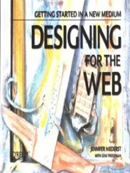 Image of Designing for the Web by Jennifer Niederst Book