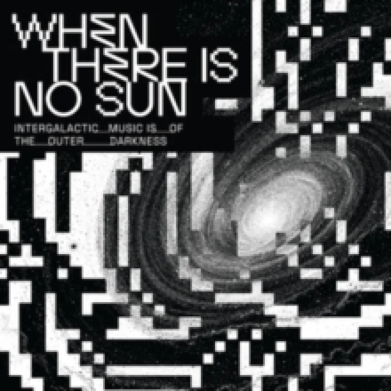 Image of When there is no sun CD / Album