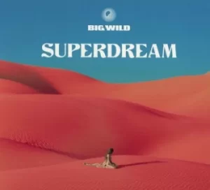 Image of Superdream by Big Wild CD Album