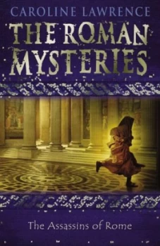 Image of The Assassins of Rome by Caroline Lawrence Book