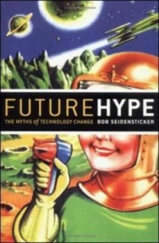 Image of Future Hype by Bob Seidensticker Hardback
