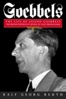 Image of Goebbels by Raif Reuth Paperback