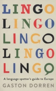 Image of Lingo by Gaston Dorren Hardback