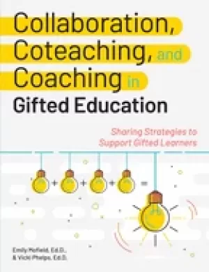 Image of collaboration coteaching and coaching in gifted education sharing strategi