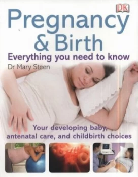 Image of Pregnancy and Birth by Mary Steen Paperback