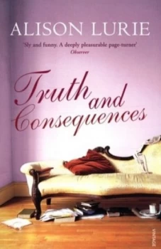 Image of Truth and Consequences by Alison Lurie Paperback