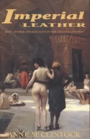 Image of Imperial leather by Anne Mcclintock
