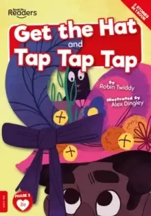 Image of Get The Hat and Tap Tap Tap