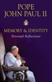 Image of Memory and Identity by John Paul Ii Hardback