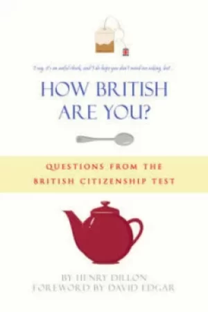 Image of How British are you? by Henry Dillon