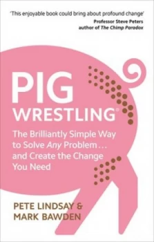 Image of Pig wrestling by Pete Lindsay