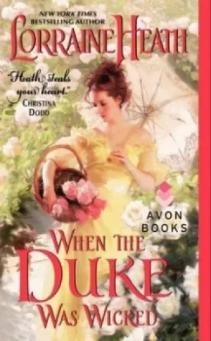 Image of When the Duke Was Wicked by Lorraine Heath