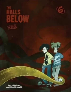 Image of Penny arcade 6 The halls below by Jerry Holkins