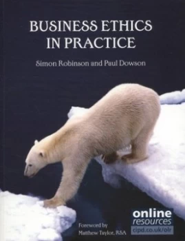 Image of Business Ethics in Practice by Simon Robinson Paperback