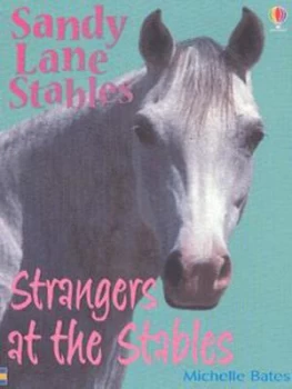 Image of Strangers at the Stables by Michelle Bates Book