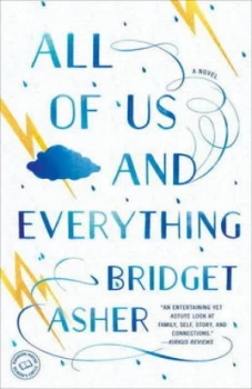 Image of All of Us and Everything by Bridget Asher Paperback