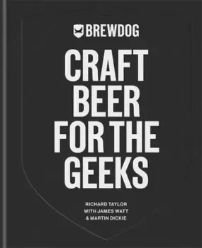 Image of Craft beer for the geeks by Richard Taylor
