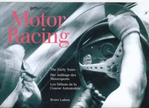 Image of Motor Racing the Early Years by Brian Laban Hardback
