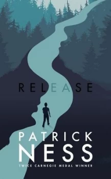 Image of Release by Patrick Ness Hardback
