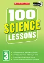 Image of 100 Science Lessons for the New Curriculum: Year 3