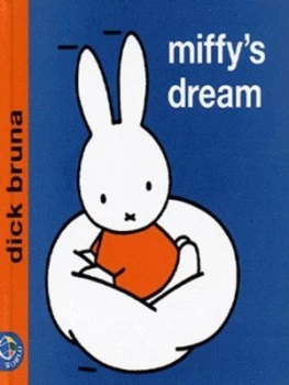 Image of Miffys Dream by Dick Bruna Hardback