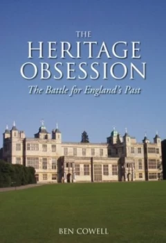Image of The Heritage Obsession by Ben Cowell Paperback