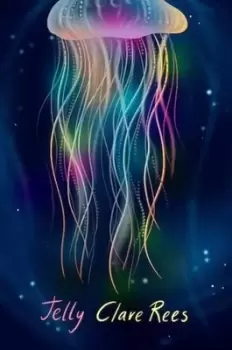 Image of Jelly by Clare Rees